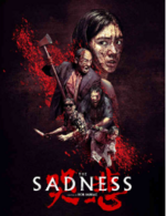 l’affiche du film « The Sadness »