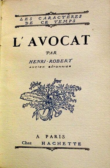L’Avocat, d’Henri Robert (