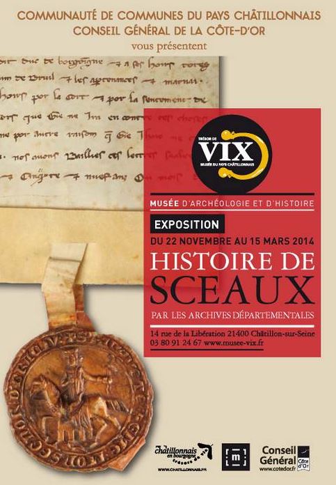 "Histoire de sceaux" une très belle exposition  au Musée du Pays Châtillonnais-Trésor de Vix