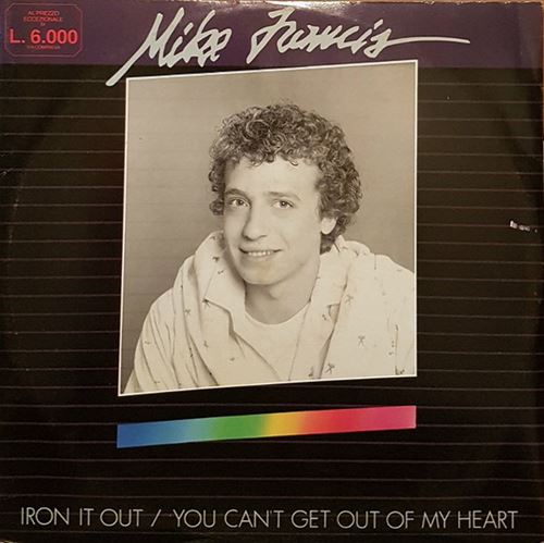 Mike Francis - Iron It Out (1986)