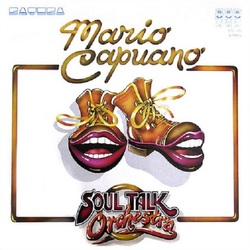 Mario Capuano - Soul Talk Orchestra