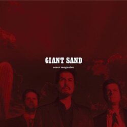 Covers (3): Giant sand - Cover Magazine (2002 Ed 2011)