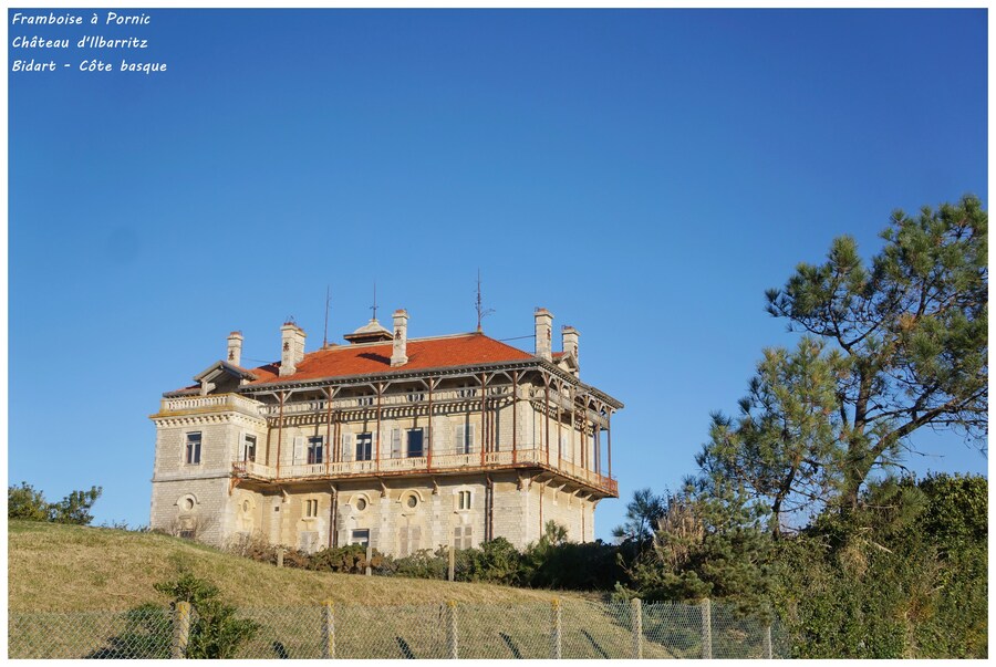 Château d'Ilbarritz à Bidart