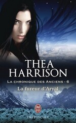 La chronique des Anciens de Théa Harrison