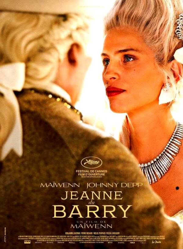 Cannes 2023 : « Jeanne du Barry » la scandaleuse 