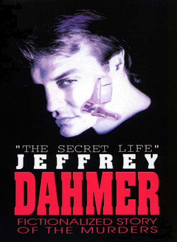 * La vie secrète de Jeffrey Dahmer 