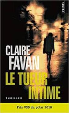 Le tueur intime - Claire Favan - 