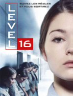 l’affiche du film « Level 16 »