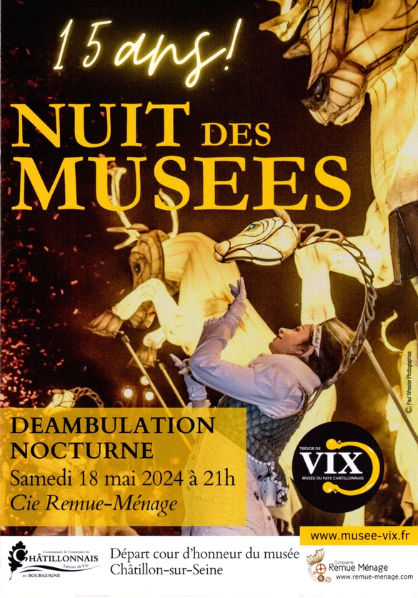 La Nuit des Musées proposera une déambulation nocturne  pour fêter les quinze ans du nouveau musée de Châtillon sur Seine...