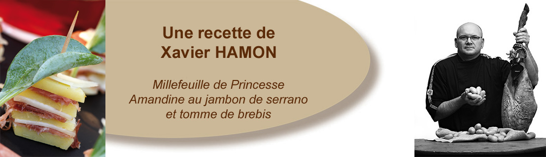 Millefeuille de Princesse Amandine au jambon serrano et tomme de brebis