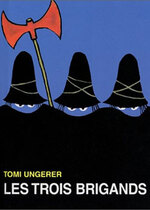 Les Trois brigands de Tomi Ungerer