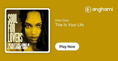 OHM GURU - This is Your Life, feat. Agrado (Bossa Nova)
