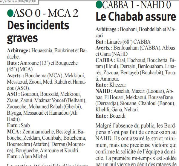 Vendredi 29.8.2009 Stade de Chlef,22h ASO-MCA 0-2