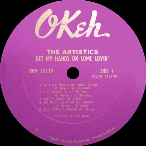 The Artistics : Album " Get My Hands On Some Lovin' " Okeh Records OKM 12119 [ US ]