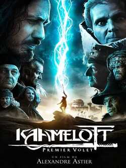 Affiche du film « Kaamelott - Premier Volet »