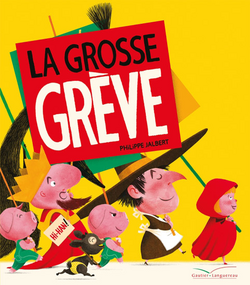 La grosse grève 