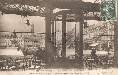 Saint Quentin - Taverne de la Bourse vue de la place. prise de la terrasse intérieure