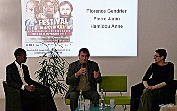 Hamidou Anne, Pierre Janin, Florence Gendrier