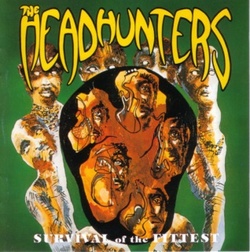 The Headhunters - Survival Of The Fittest - Complete LP