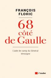 68 côté de Gaulle  -  François Flohic