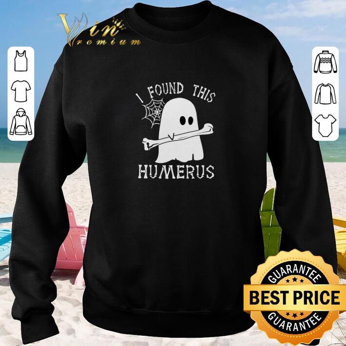 Nice Boo ghost i found this humerus shirt