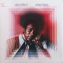 Ernie Hines - Electrified - Complete LP