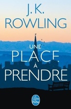 Une place à prendre de J.K Rowling