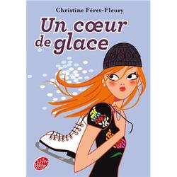 Un coeur de glace-Christine Féret-Fleury