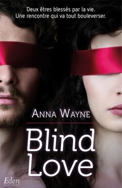 Blind Love - Anna Wayne