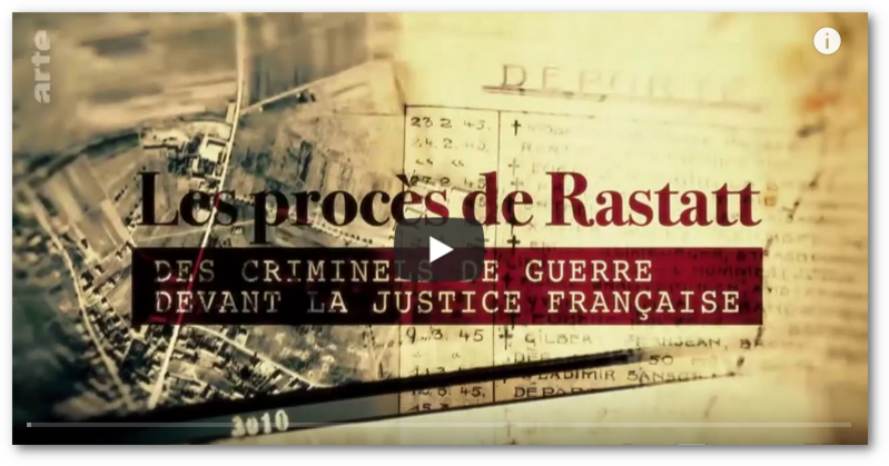 Les procès de Rastatt - Des criminels de guerre devant la justice française