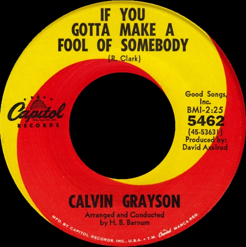 1965 : Calvin Grayson : Single SP Capitol Records 5462 [ US ]