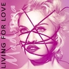 madonna-living-for-love-single