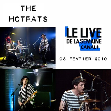 Cover me again n°2 : The Hot Rats - Live de la semaine Canal + - 8 février 2010