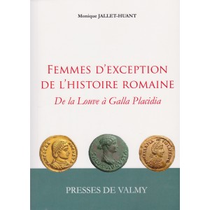 Femmes d'exception de l'histoire romaine - Monique 