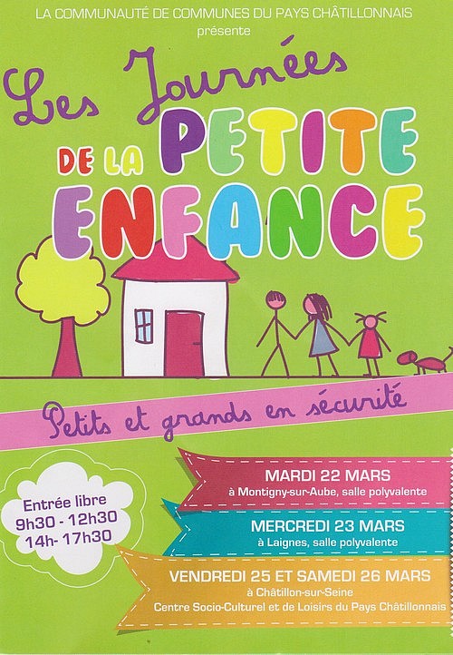 Les "Journees de la Petite Enfance" ont eu un grand succès, à Montigny sur Aube, Laignes et Châtillon sur Seine !