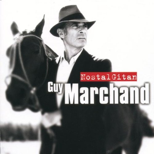 Nostalgitan / Guy Marchand | Marchand, Guy (1937-) - écrivain, acteur, chanteur et clarinettiste de jazz français. Interprète