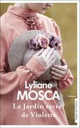 Le jardin secret de Violette  Lyliane Mosca 