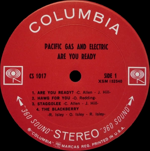 Pacific Gas & Electric : " Are You Ready " Columbia ‎Records CS 1017 [ US ]