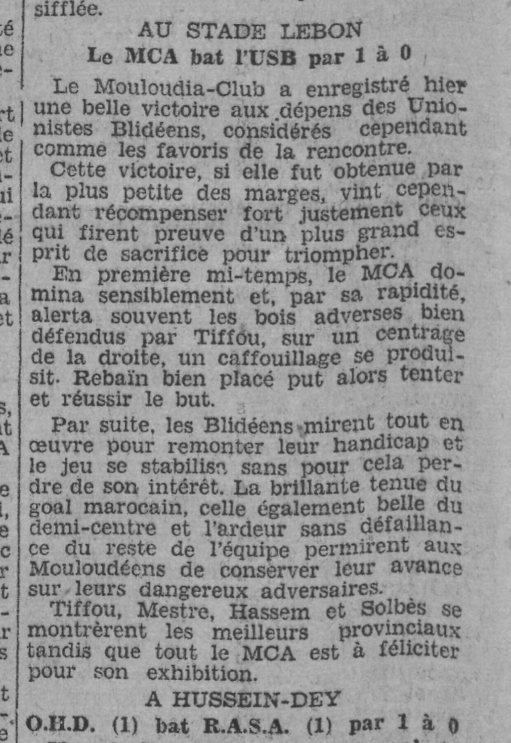 Dimanche 20.3.1932 au stade lebon MCA-USB 1-0 (match à rejouer le 22.5.1932 après réserves de l'U