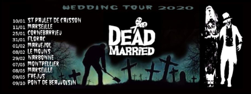 Dead Married - Wedding Tour 2020
