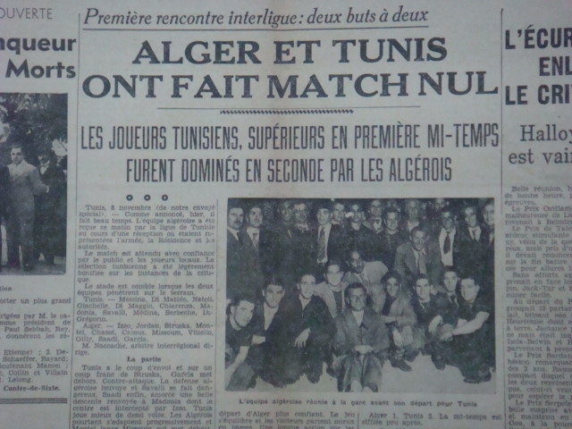 8.11.1936 à tunis sélection tunis-alger 2-2 avec albor et missoum titulaires, berzig remplaçant
