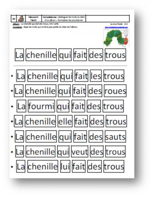 La chenille qui fait des trous, Eric Carle - Discrimination visuelle, prélecture