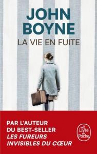 La vie en fuite de John Boyne