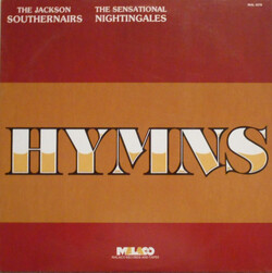 The Jackson Southernaires / The Sensational Nightingales - Hymns