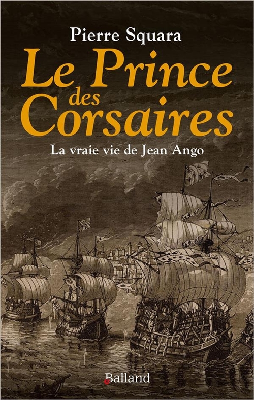 Le Prince des Corsaires   -   Pierre Squara