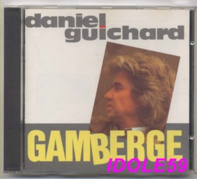 Gamberge. Daniel Guichard