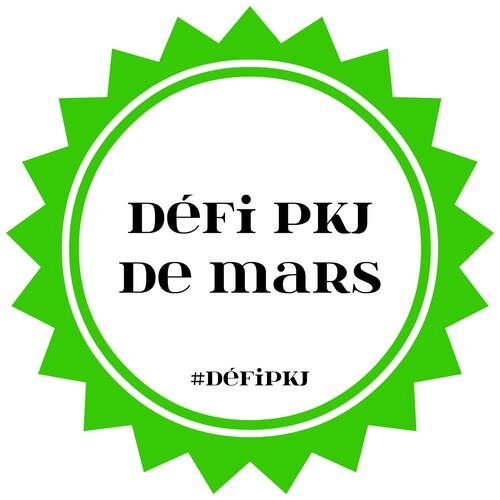 Défi PKJ Mars 2017