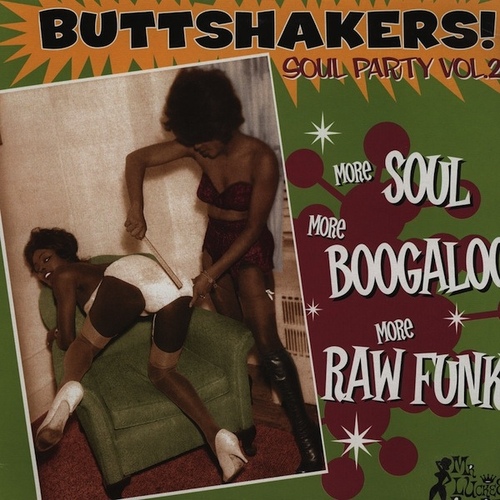 Buttshakers ! Soul Party Vol. 2 LP Mr. Luckee Records luck 420-70 [ FR ]