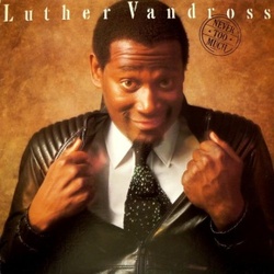 Luther Vandross - Never Too Much - Complete LP