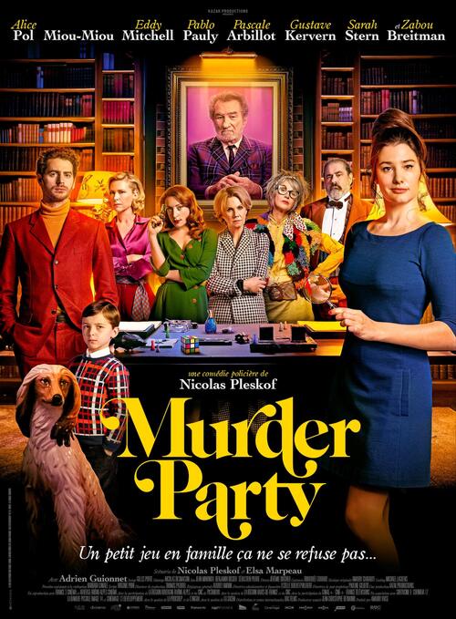[Affiche] MURDER PARTY avec Alice Pol, Miou-Miou, Eddy Mitchell : une comédie policière au casting mortel !